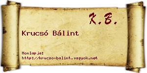 Krucsó Bálint névjegykártya